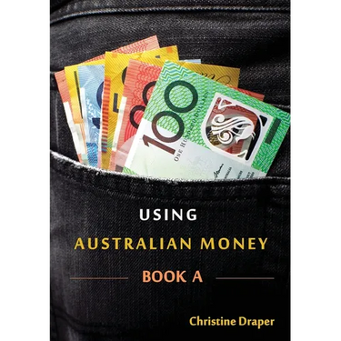 Using Australian Money: Book A