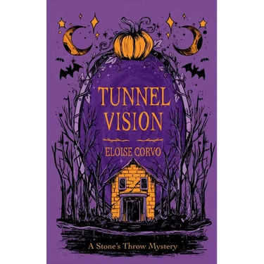 Tunnel Vision: A Stone's Throw Mystery
