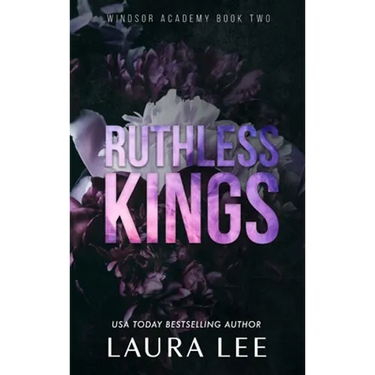 Ruthless Kings - Special Edition: A Dark High School Bully Romance