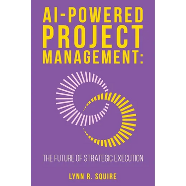 AI Powered Project Management The Future of Strategic Execution