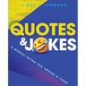 Quotes & Jokes: A Mental Detox for Tweens & Teens: A Mental Detox for Tweens & Teens