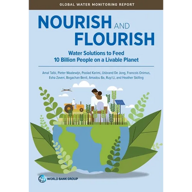 Nourish and Flourish: Water Solutions to Feed 10 Billion People on a Livable Planet
