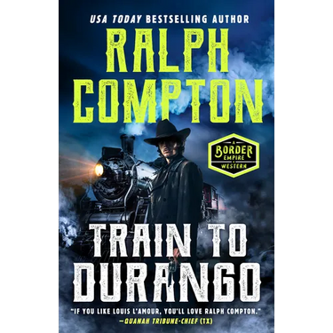 Ralph Compton Train to Durango