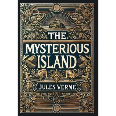 The Mysterious Island (Collector's Edition) (Laminated Hardback with Jacket)