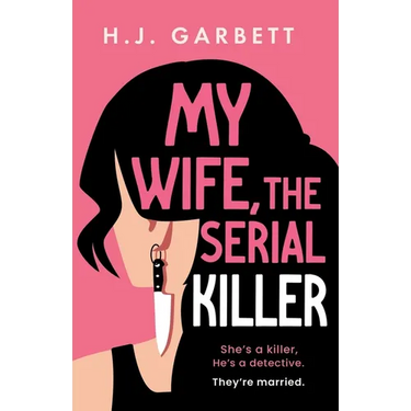 My Wife, the Serial Killer