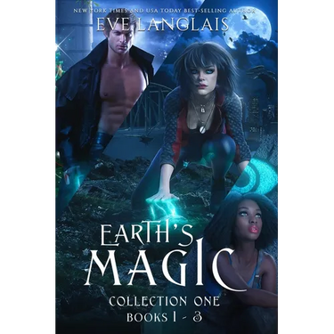 Earth's Magic Collection One: Books 1 - 3