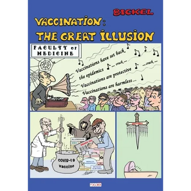 Vaccination: The Great Illusion