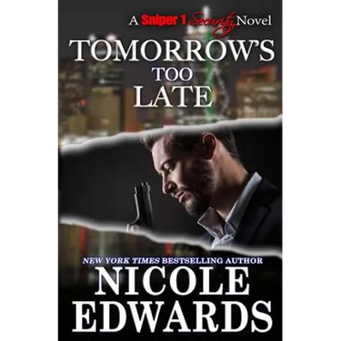 Tomorrow's Too Late