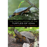 The Natural History of the Turtles of Iowa
