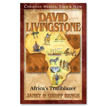 David Livingstone: African Trailblazer