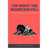 The Night the Mountain Fell