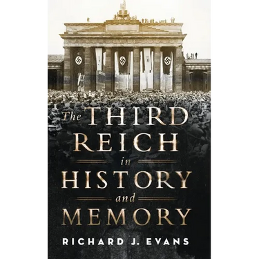 The Third Reich in History and Memory