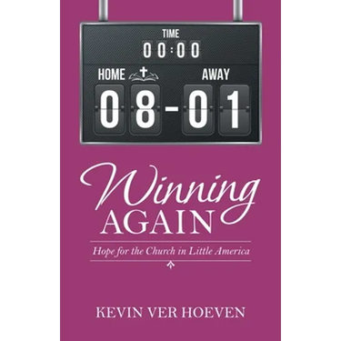 Winning Again: Hope for the Church in Little America