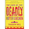 The Case of the Deadly Butter Chicken