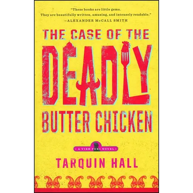 The Case of the Deadly Butter Chicken