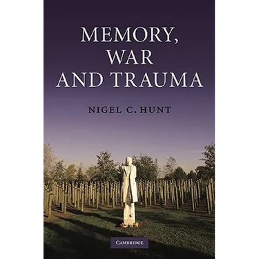Memory, War and Trauma