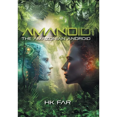 Amanoid: The Amazonian Android