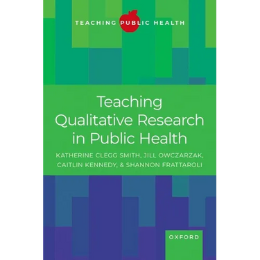 Teaching Qualitative Research in Public Health
