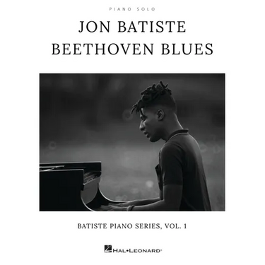 Jon Batiste - Beethoven Blues: Batiste Piano Series, Vol. 1 Piano Solo Matching Folio