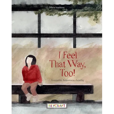 I Feel That Way, Too!