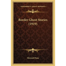 Border Ghost Stories (1919)