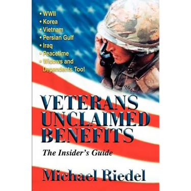 Veterans Unclaimed Benefits: The Insider's Guide