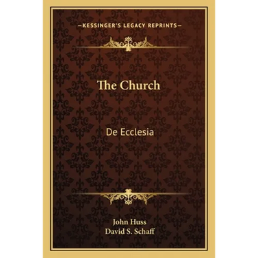 The Church: De Ecclesia