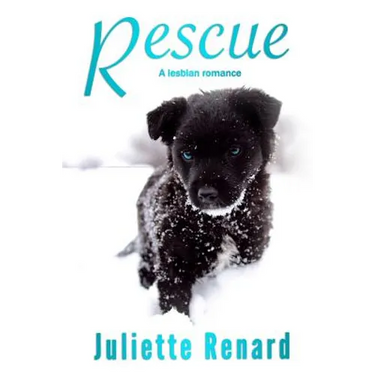 Rescue: A Lesbian Romance Novel