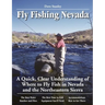 Fly Fishing Nevada: A Quick, Clear Understanding of Where to Fly Fish in Nevada and the Northeastern Sierra