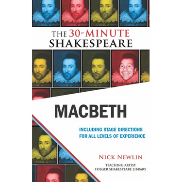 Macbeth: The 30-Minute Shakespeare
