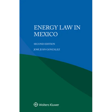 Energy Law in Mexico