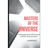 Masters of the Universe: Biography of the NFL Owners and How They Got There