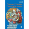 Christian Worship: Postcolonial Perspectives
