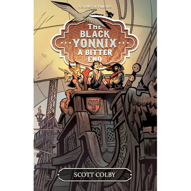 The Black Yonnix: A Bitter End Volume 1