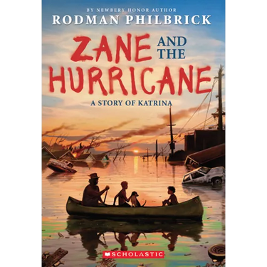 Zane and the Hurricane: A Story of Katrina