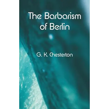The Barbarism of Berlin