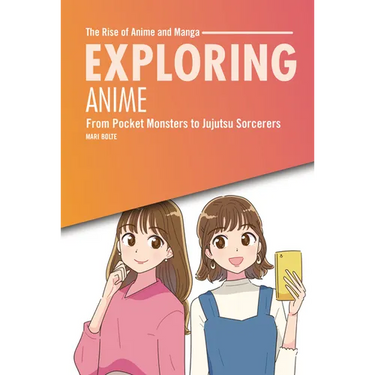 Exploring Anime: From Pocket Monsters to Jujutsu Sorcerers