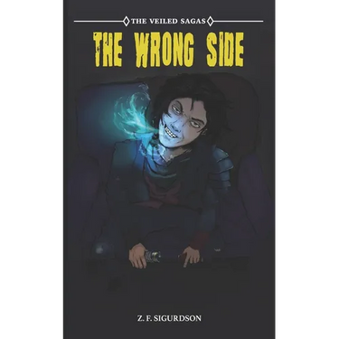 The Veiled Sagas: The Wrong Side