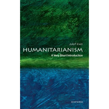 Humanitarianism: A Very Short Introduction