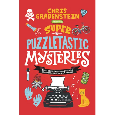 Super Puzzletastic Mysteries: Short Stories for Young Sleuths from Mystery Writers of America