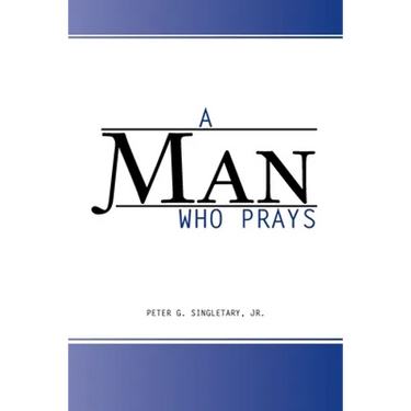 A Man Who Prays
