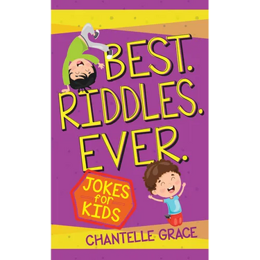 Best Riddles Ever: Jokes for Kids