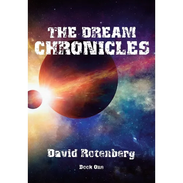 The Dream Chronicles Book One