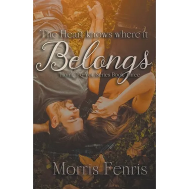 The Heart Knows Where It Belongs