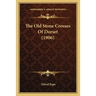 The Old Stone Crosses Of Dorset (1906)