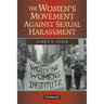 The Women's Movement Against Sexual Harassment