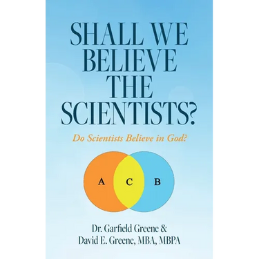 Shall We Believe the Scientists?: Do Scientists Believe in God?