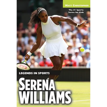Serena Williams: Legends in Sports