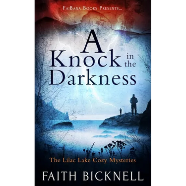 A Knock in the Darkness: The Lilac Lake Cozy Mysteries