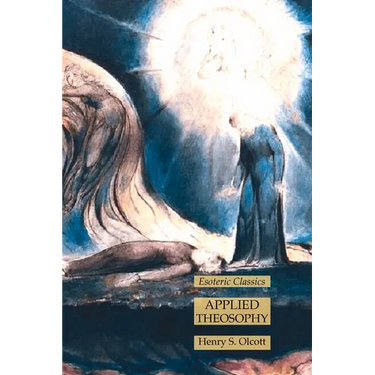 Applied Theosophy: Esoteric Classics